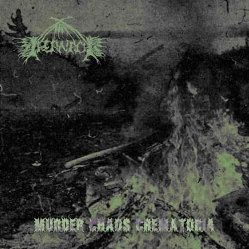 Ifernach : Murder Chaos Crematoria
